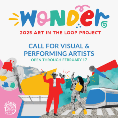 Calling all KC Visual & Performance Artists for the 2025 Art in the Loop Project